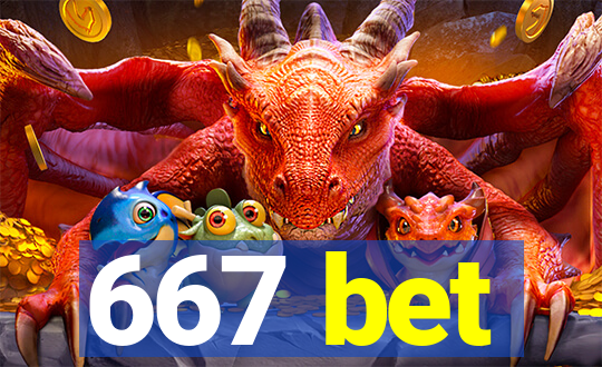 667 bet